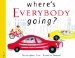Where's Everybody Going? cover
