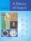 A History Of Surgery cover
