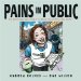 Pains In Public : 50 People Most Likely To Drive You Completely Nuts! cover