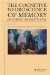 The Cognitive Neuroscience of Memory : Encoding and Retrieval cover