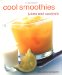 Cool Smoothies : Juices and Cocktails cover