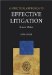 A Practical Approach to Effective Litigation cover