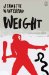 Weight : The Myth of Atlas And Heracles cover