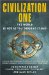Civilization One : The World Is Not As You Thought It Was cover