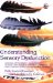 Understanding Sensory Dysfunction : Learning, Development And Sensory Dysfunction In Autism Spectrum Disorders ADHD, Learning Disabilities and Bipolar Disorder cover