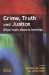 Crime, Truth and Justice : Official Inquiry, Discourse, Knowledge cover