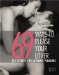 69 Ways to Please Your Lover : Sex Secrets for Ultimate Pleasure cover