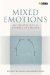 Mixed Emotions : Anthropological Studies Of Feeling cover