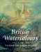 British Watercolours : At the Victoria and Albert Museum cover