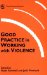 Good Practice in Working With Violence cover