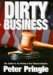 Dirty Business : Big Tobacco at the Bar of Justice cover