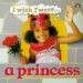 I Wish I Were...a Princess cover