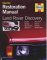 Land Rover Discovery Restoration Manual cover