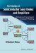 The Principles of Semiconductor Laser Diodes and Amplifiers : Analysis and Transmission Line Laser Modeling cover