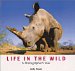 Life in the Wild : A Photographer's Year cover