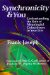 Synchronicity and You : Understanding the Role of Meaningful Coincidence in Your Life cover