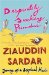 Desperately Seeking Paradise : Journeys Of A Sceptical Muslim cover