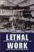 Lethal Work : A History of the Asbestos Tragedy in Scotland cover