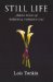 Still Life : Hidden Stories of Stillbirth and Forbidden Grief cover