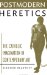 Postmodern Heretics : Catholic Imagination in Contemporary Art cover