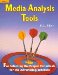 Media Analysis Tools : For Selecting the Proper Periodicals for the Advertising Schedule cover