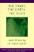 The Stars, the Earth, the River : Short Fiction cover