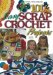 101 Easy Scrap Crochet Projects cover
