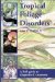 Tropical Foliage Disorders : A Ball Guide cover