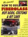 Tex Smith's How to Build Fiberglass Hot Rods, Customs & Kit Cars cover