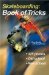 Skateboarding : Book of Tricks cover