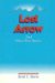 Lost Arrow and Other True Stories cover