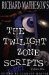 Richard Matheson's the Twilight Zone Scripts cover