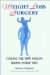 Weight Loss Surgery : Finding the Thin Person Hiding Inside You! cover