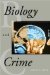 Biology and Crime cover