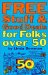 Free Stuff and Good Deals for Folks over 50 cover