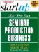 Start Your Own Seminar Production Business : Your Step-By-Step Guide to Success cover