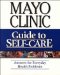 Mayo Clinic Guide to Self-Care : Answers for Everyday Health Problems cover