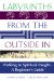 Labyrinths from the Outside in : Walking to Spiritual Insight, a Beginner's Guide cover