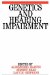 Genetics And Hearing Impairment cover