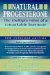Natural Progesterone : The Multiple Roles of a Remarkable Hormone cover