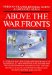 Above the War Fronts : The British Two-Seater Bomber Pilot and Observer Aces, the British Two-Seater Fighter Observer Aces, and the Belgian, Italian, Austro-Hungarian and ru cover