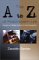 The A to Z of Postmodern Life : Essays on Global Culture in the Noughties cover