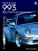 Porsche 993 : The Essential Companion cover