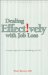 Dealing Effectively With Job Loss : A Unique Approach to Rebuilding Your Life cover
