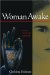 Woman Awake : Women Practicing Buddhism cover