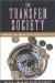 The Transfer Society : Economic Expenditures on Transfer Activity cover