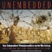 Unembedded : Four Independent Photojournalists On The War In Iraq cover