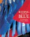 Riding for the Blue : A Celebration of Horse Shows cover