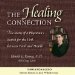 The Healing Connection : The Story Of A Physician's Search For The Link Between Faith And Health cover
