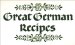 Great German Recipes cover